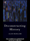 Deconstructing History